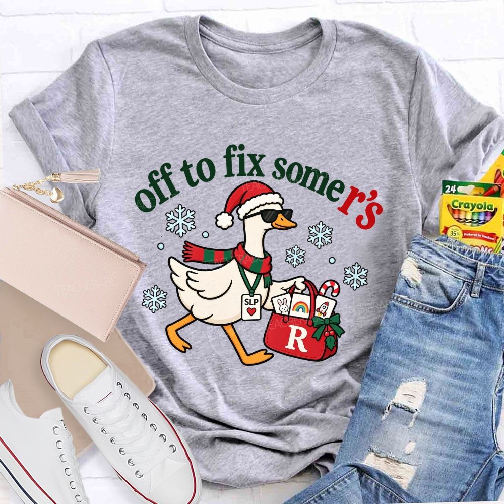 Off To Fix Some R's SLP Christmas Duck Teacher T-shirt