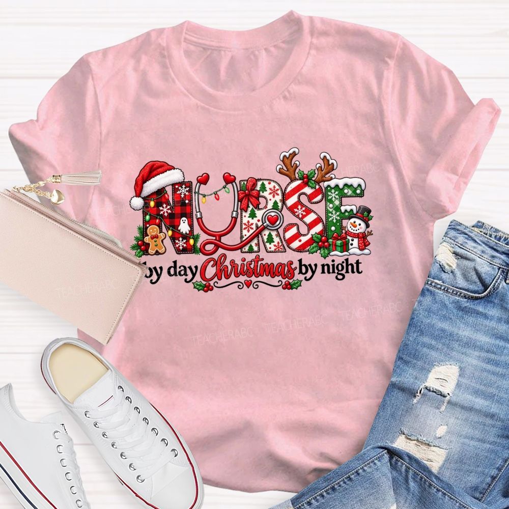 School Nurse By Day Christmas By Night T-shirt