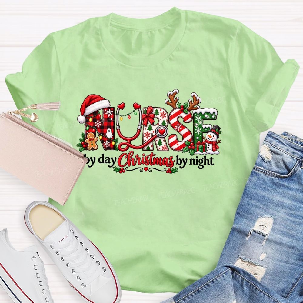 School Nurse By Day Christmas By Night T-shirt