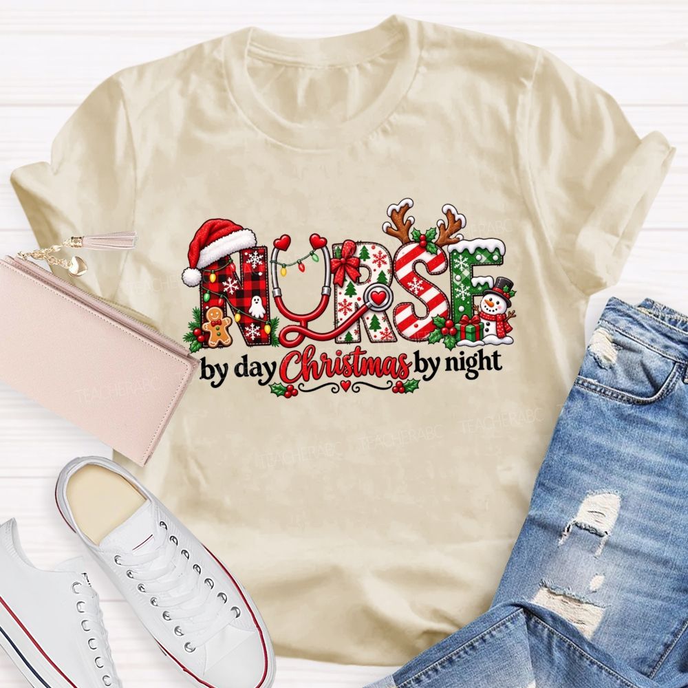 School Nurse By Day Christmas By Night T-shirt
