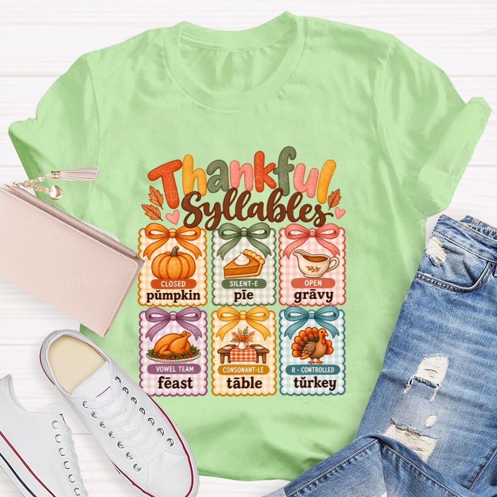Thankful Syllables Reading Teacher T-shirt