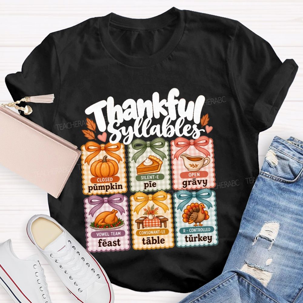 Thankful Syllables Reading Teacher T-shirt