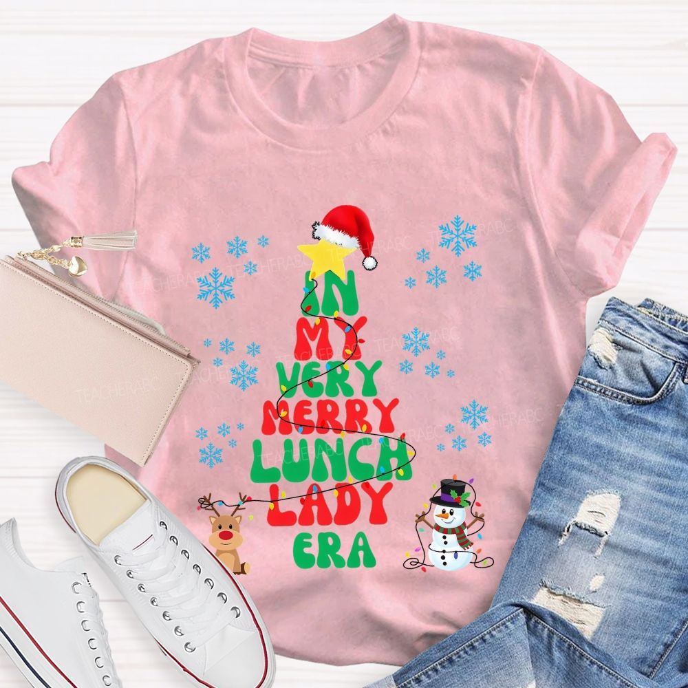 In My Very Merry Lunch Lady Era Christmas T-shirt