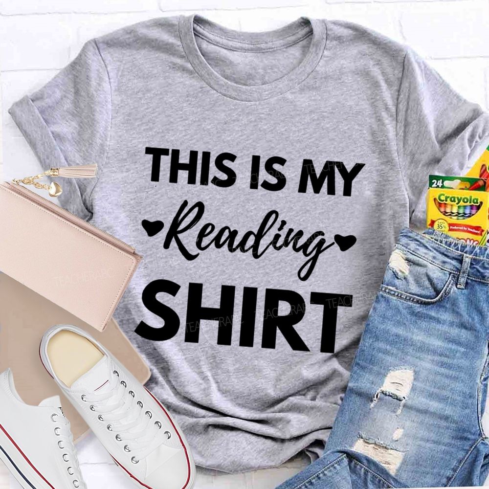 This Is My Reading Shirt Teacher T-Shirt