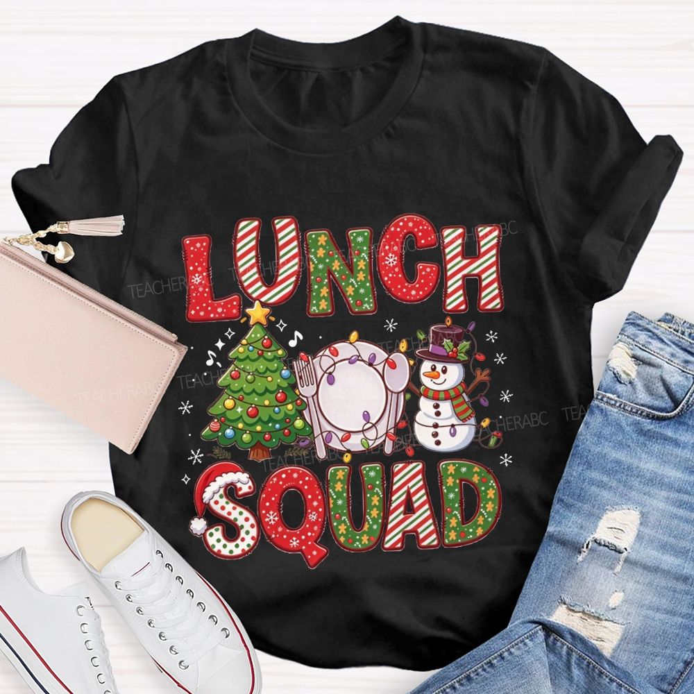 The Lunch Squad Serving Christmas Joy T-shirt