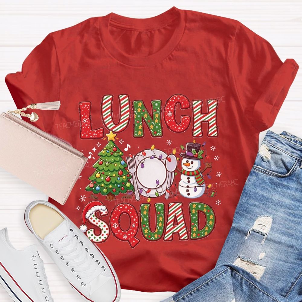 The Lunch Squad Serving Christmas Joy T-shirt
