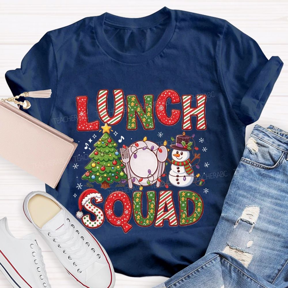The Lunch Squad Serving Christmas Joy T-shirt
