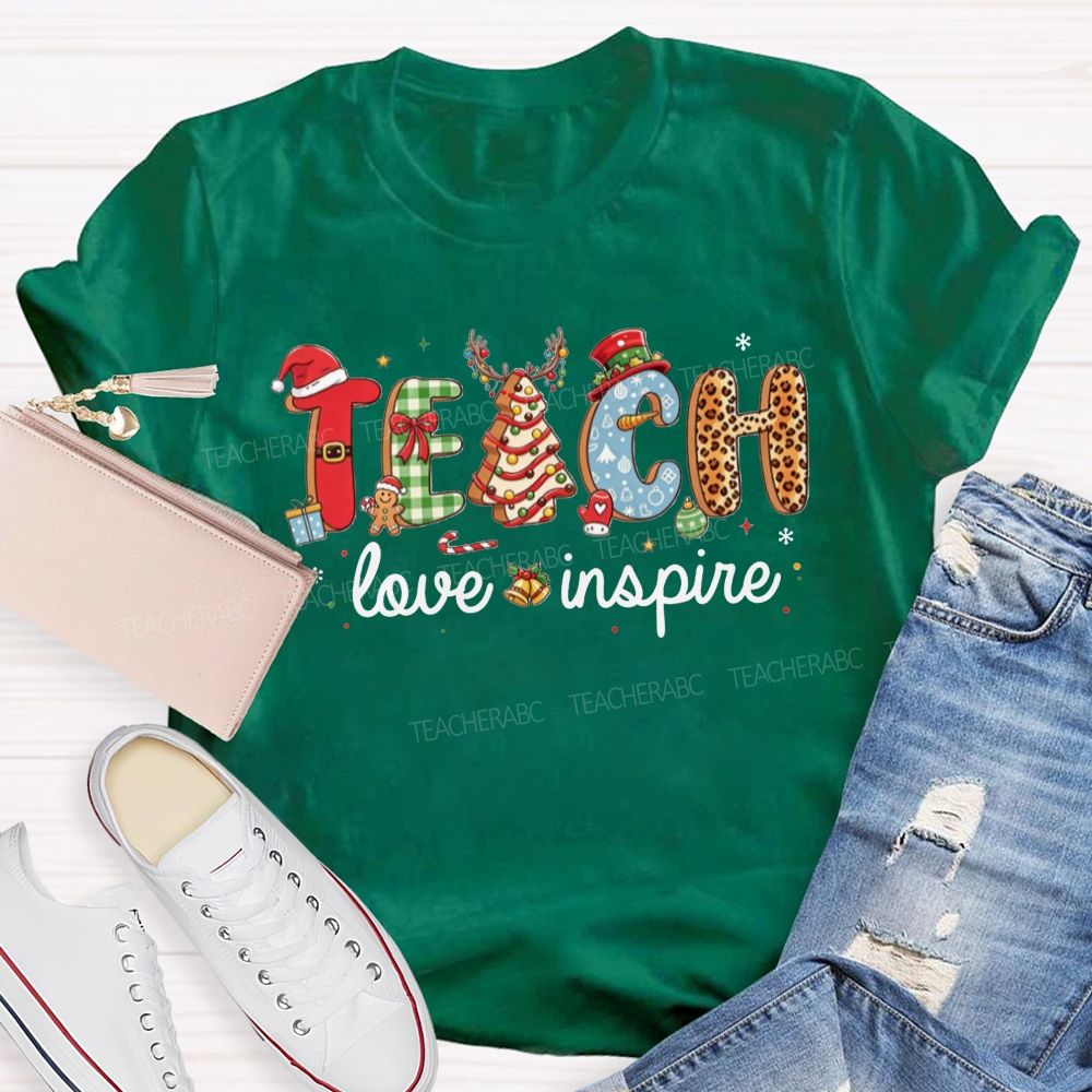 Teach Love Inspire Christmas Teacher T-shirt