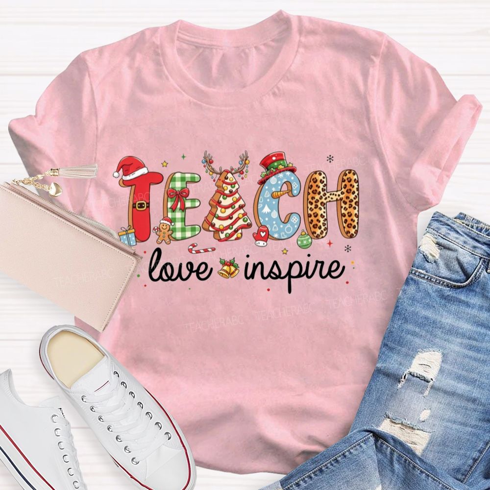 Teach Love Inspire Christmas Teacher T-shirt