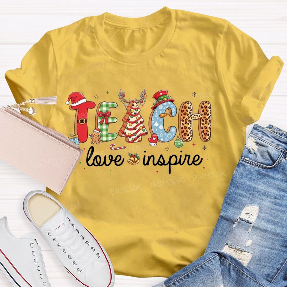 Teach Love Inspire Christmas Teacher T-shirt