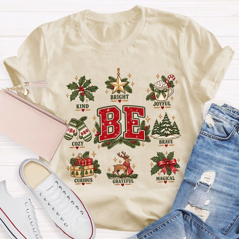 Be Kind Bright Joyful Cozy Brave Curious Grateful Magical Christmas Teacher T-shirt