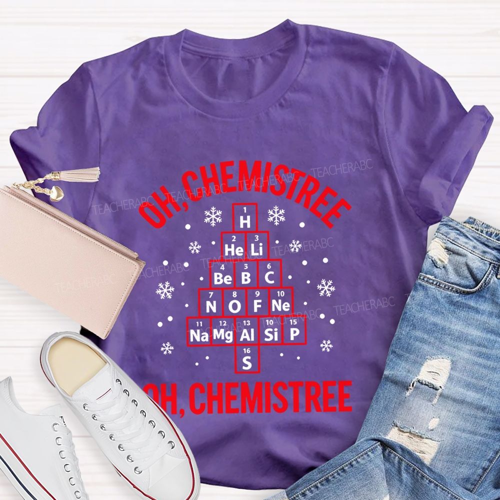 Oh Chemistree Chemistry Teacher Christmas Teacher T-shirt