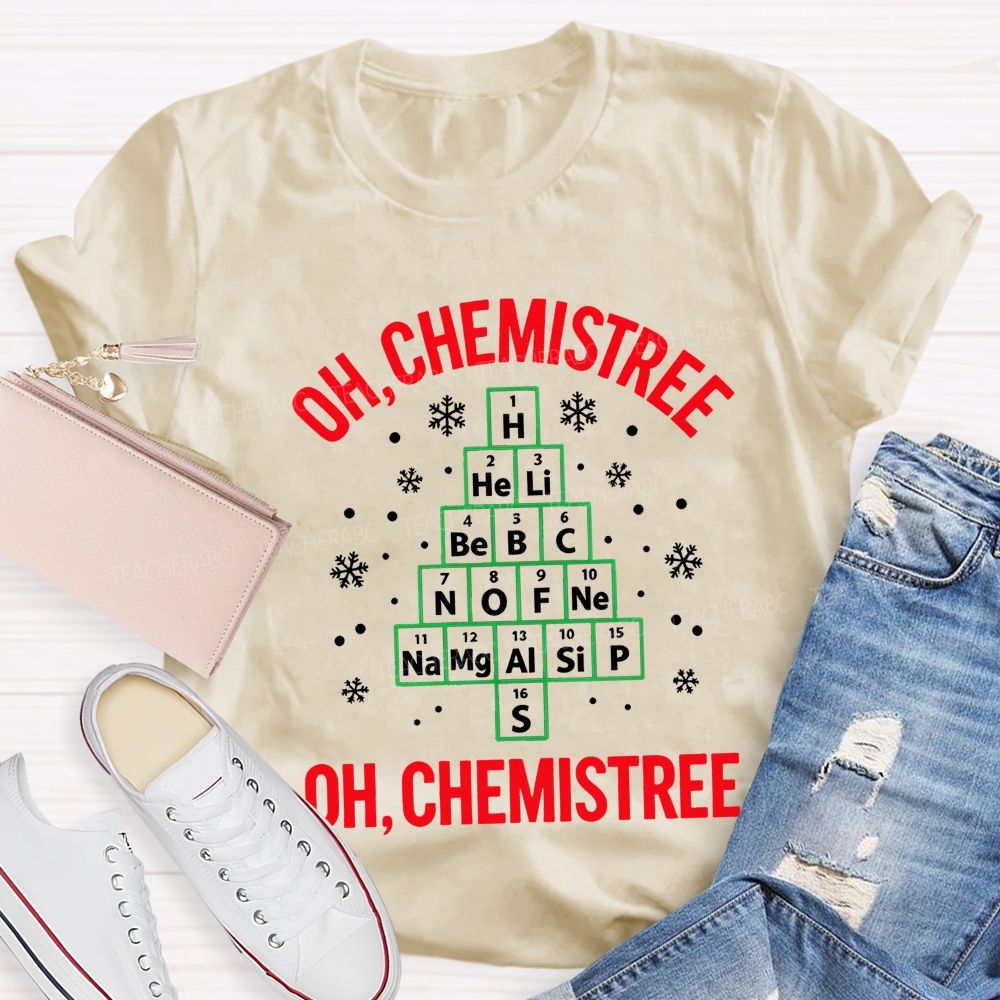 Oh Chemistree Chemistry Teacher Christmas Teacher T-shirt