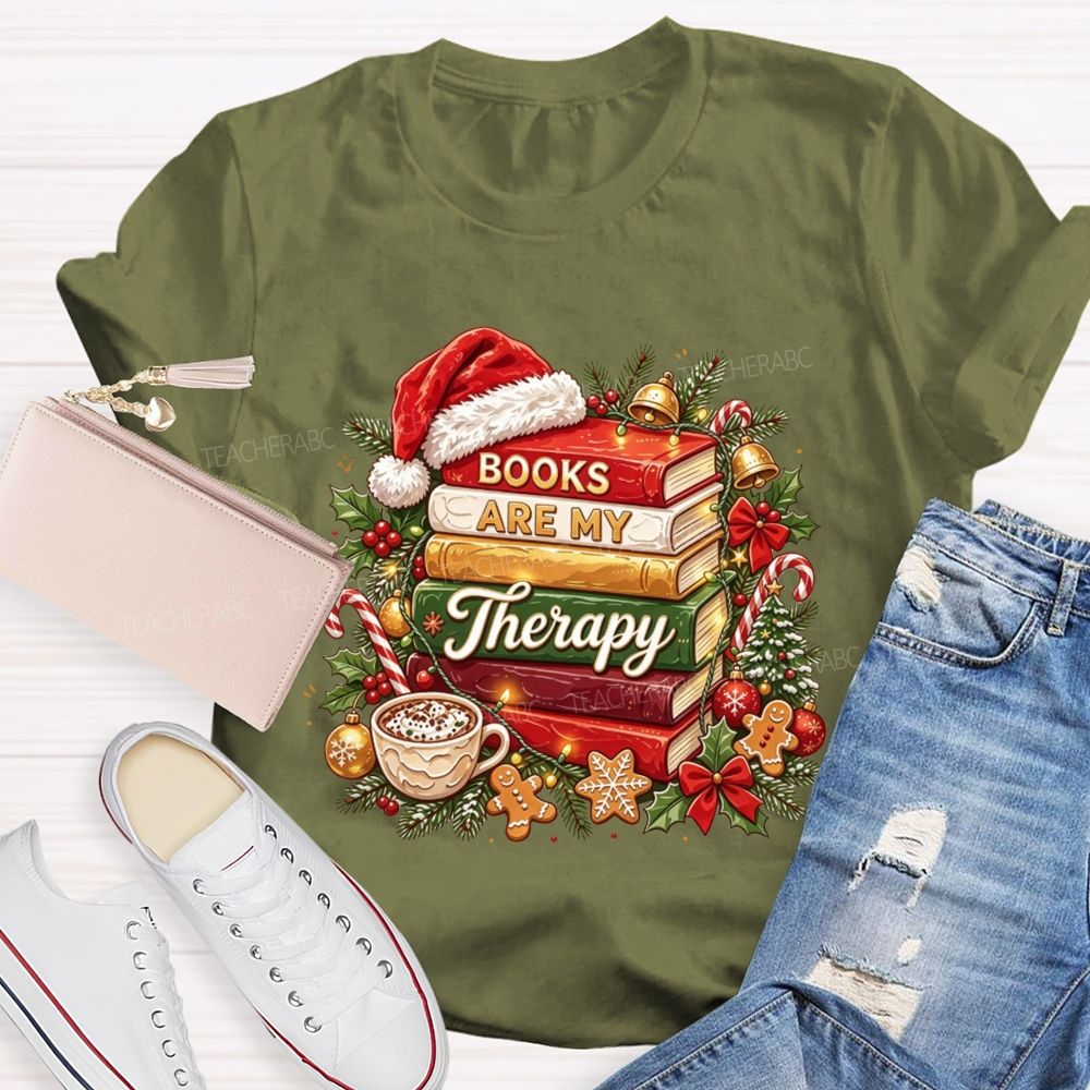 Books Are My Therapy Christmas Reading Teacher Holiday Teacher T-shirt