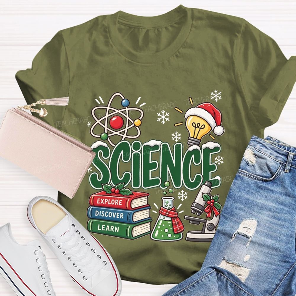 Science Explore Discover Learn Christmas Teacher T-shirt