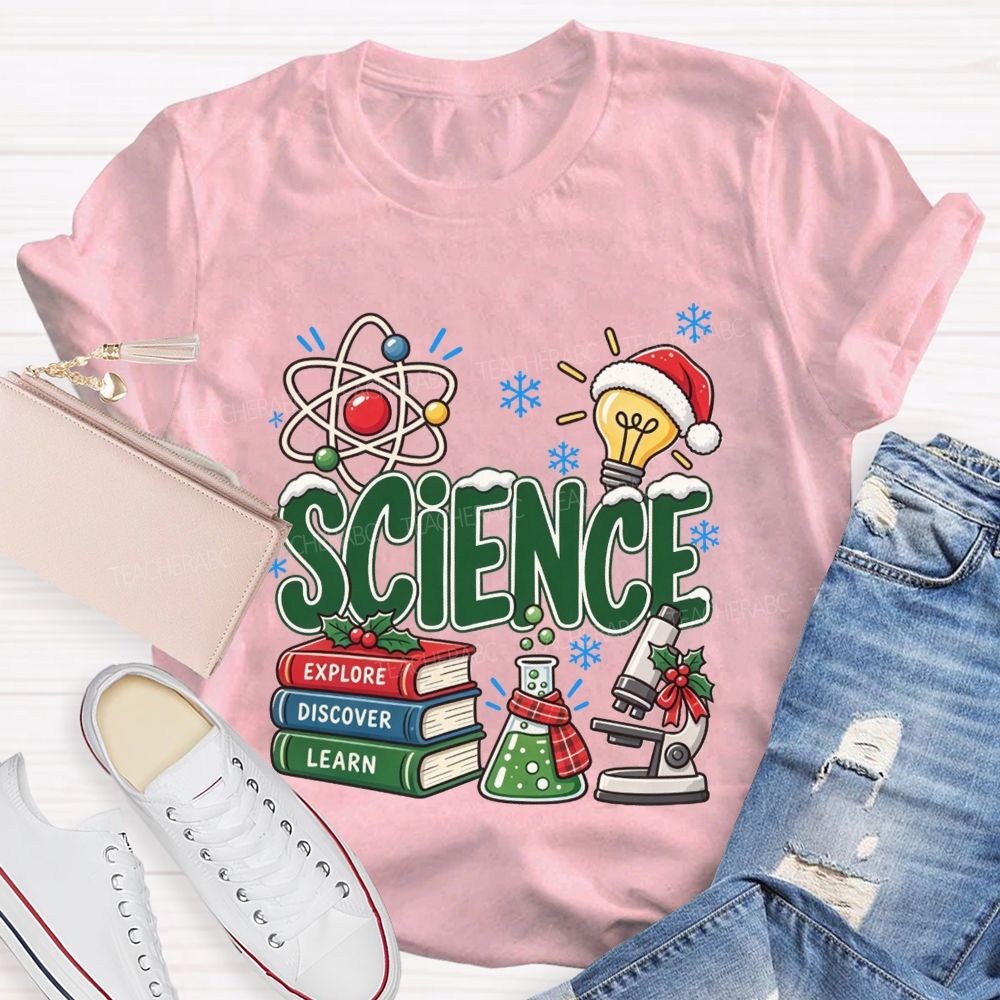Science Explore Discover Learn Christmas Teacher T-shirt