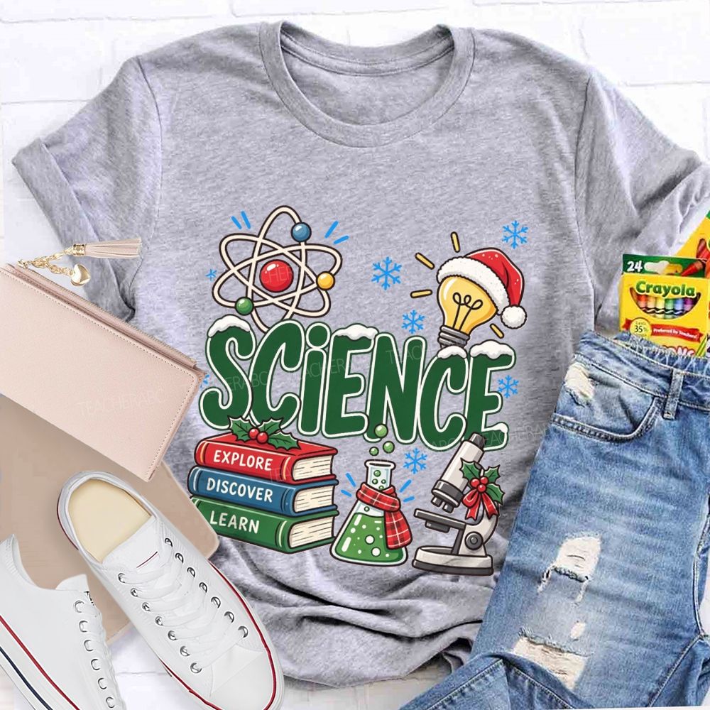 Science Explore Discover Learn Christmas Teacher T-shirt