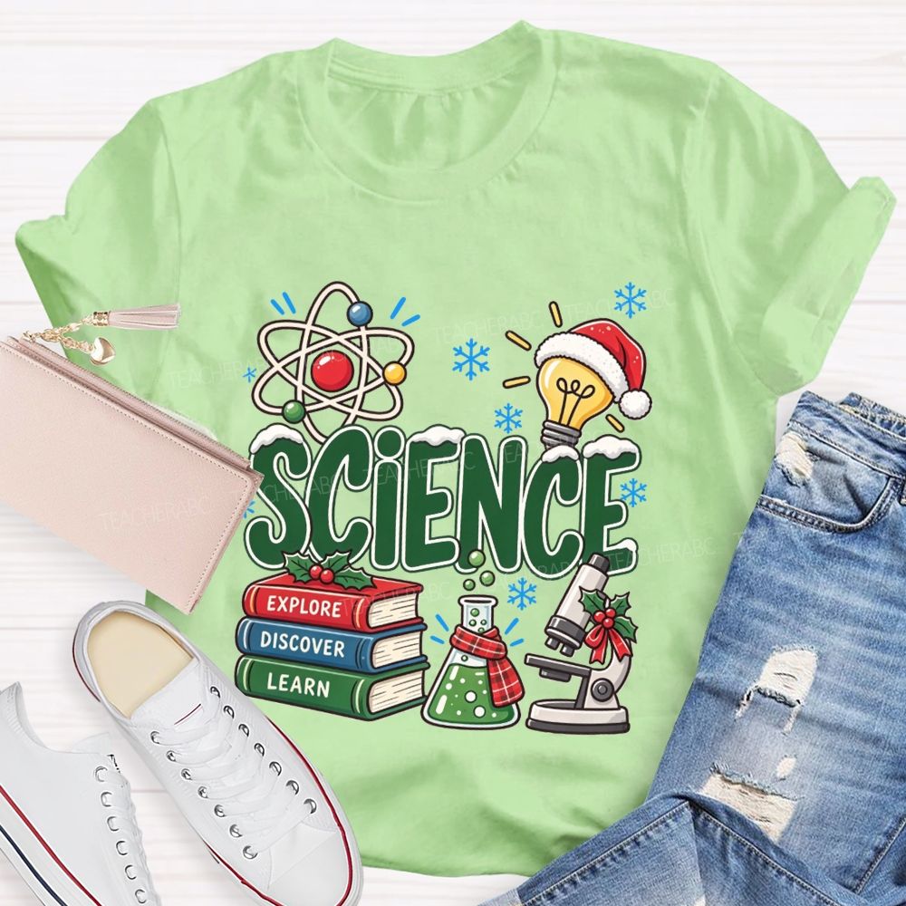 Science Explore Discover Learn Christmas Teacher T-shirt