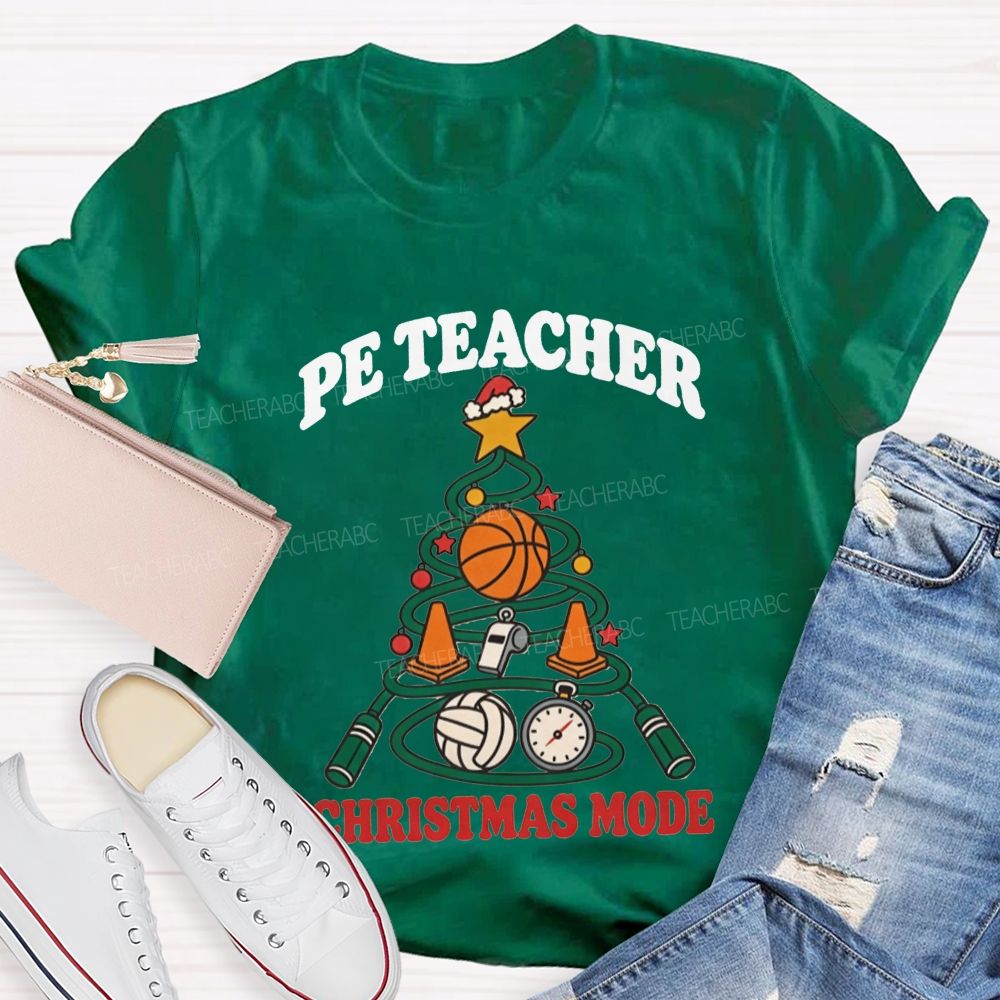 Pe Teacher Christmas Mode Christmas Tree Sports Teacher T-shirt
