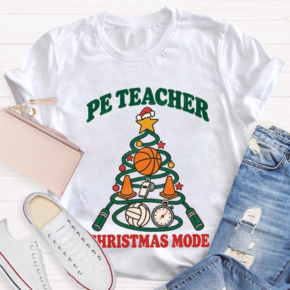 Pe Teacher Christmas Mode Christmas Tree Sports Teacher T-shirt