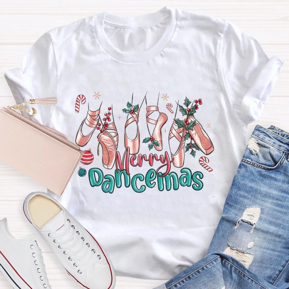 Merry Dancemas Christmas Ballet Pointe Shoes Dance Teacher T-shirt
