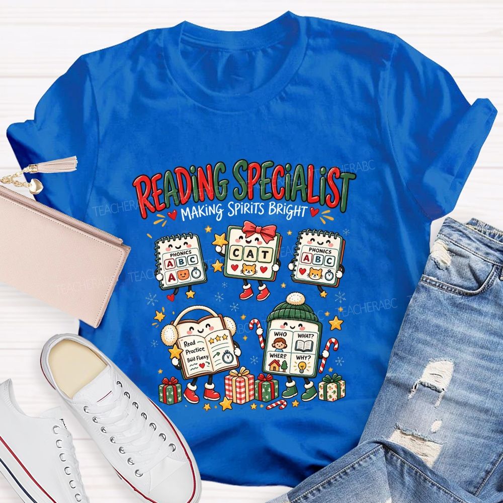 Reading Specialist Making Spirits Bright Teacher T-shirt