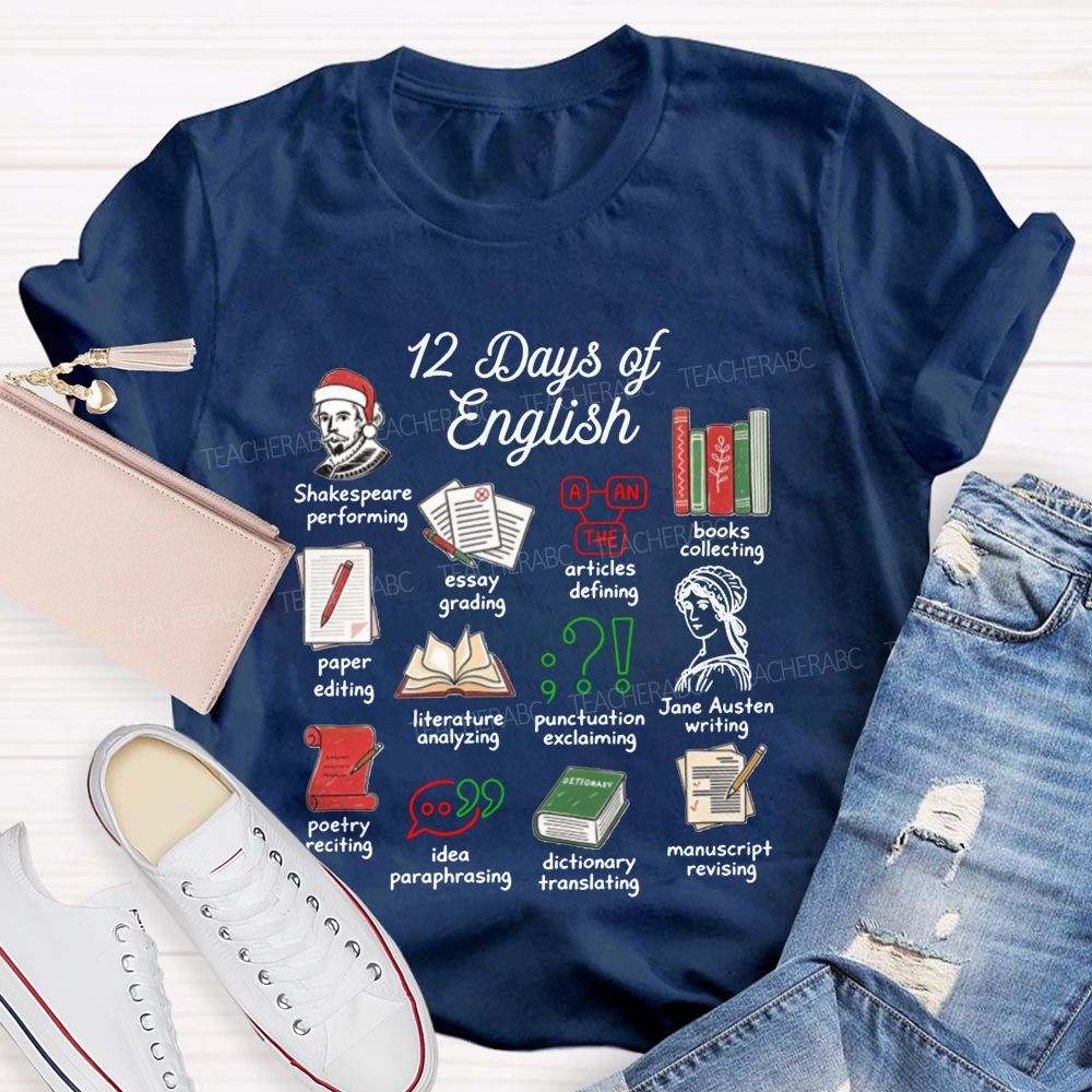 12 Days Of English And English Teacher Christmas Teacher T-shirt