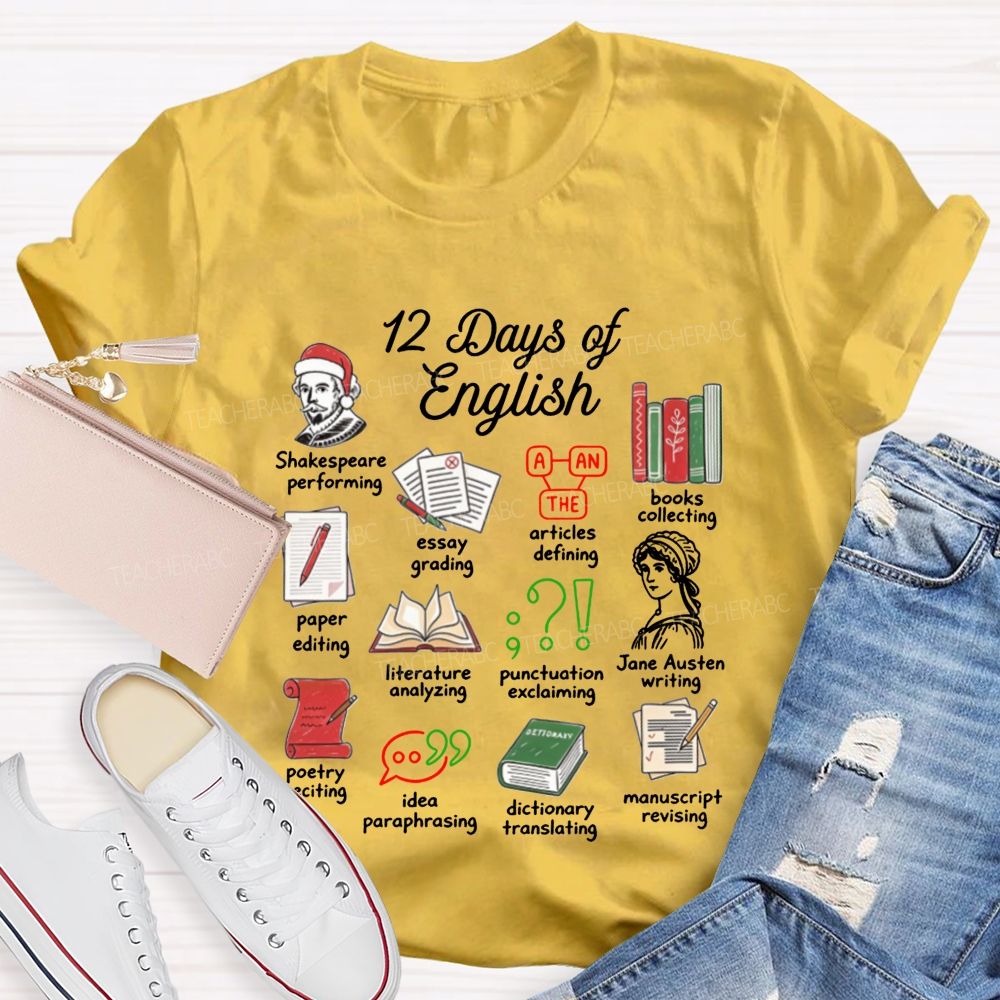 12 Days Of English And English Teacher Christmas Teacher T-shirt