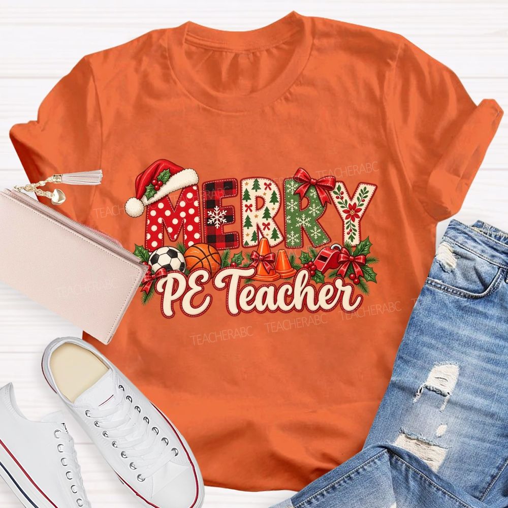 Merry Pe Teacher Christmas Pe Teacher Holiday Teacher T-shirt