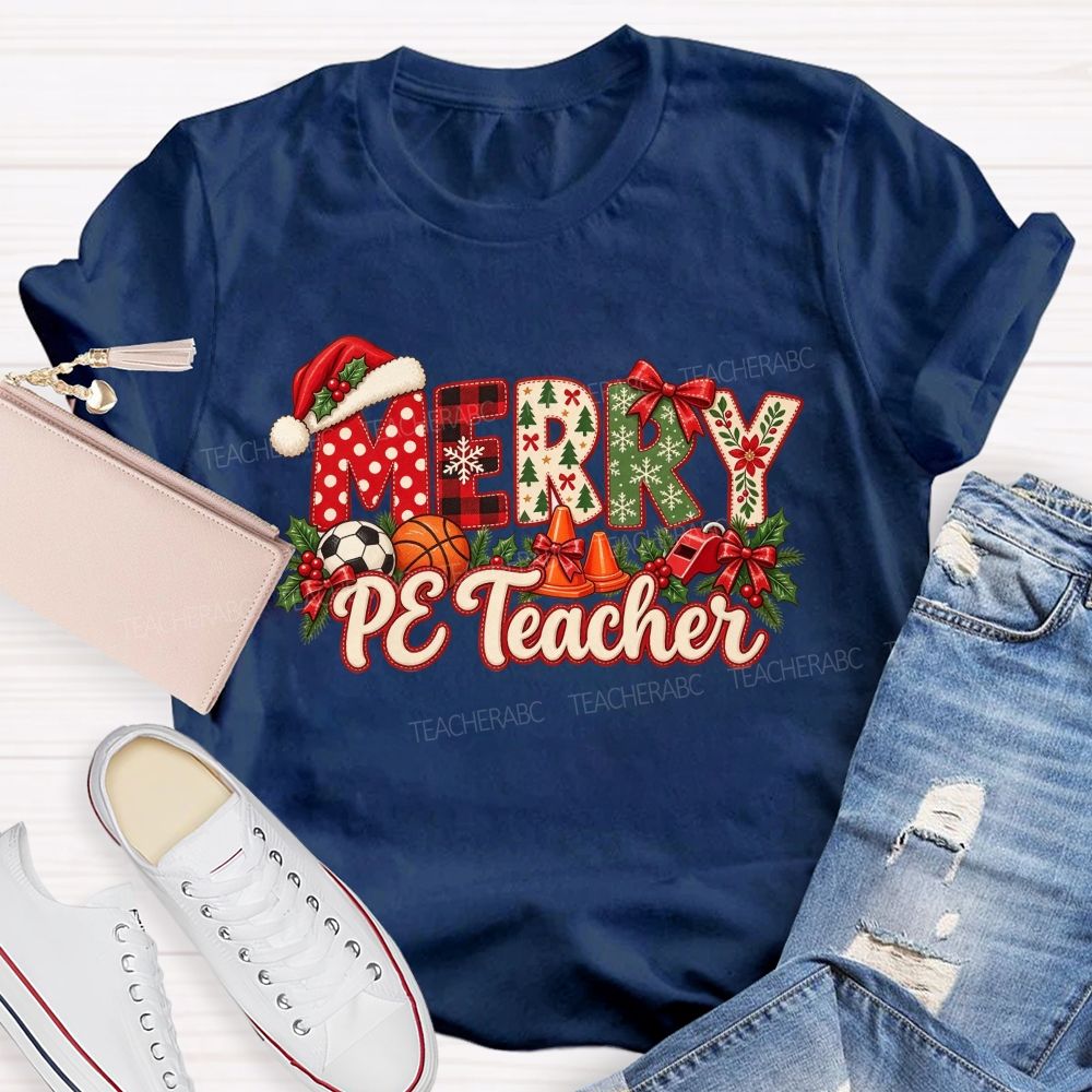 Merry Pe Teacher Christmas Pe Teacher Holiday Teacher T-shirt