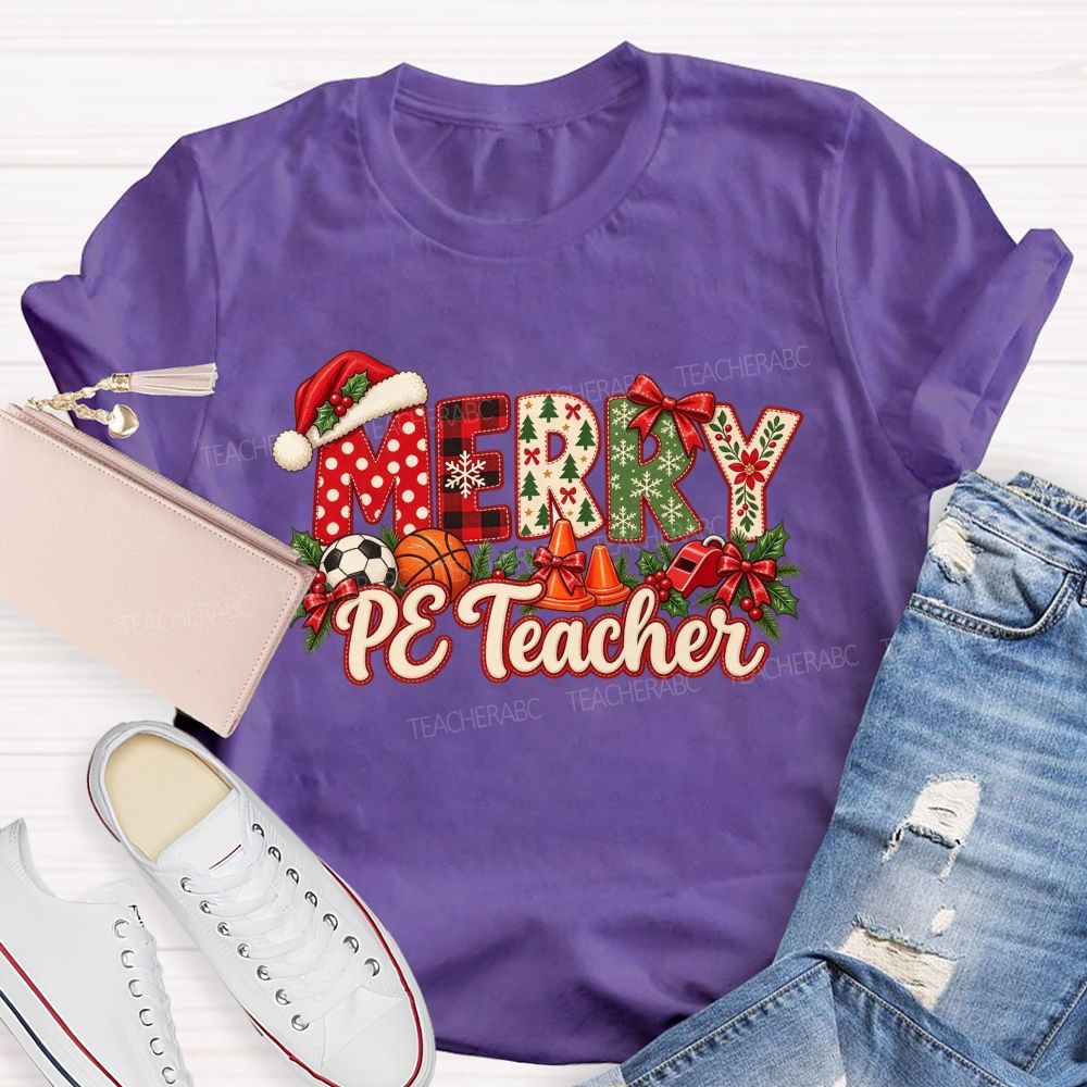 Merry Pe Teacher Christmas Pe Teacher Holiday Teacher T-shirt