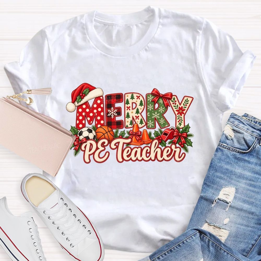 Merry Pe Teacher Christmas Pe Teacher Holiday Teacher T-shirt