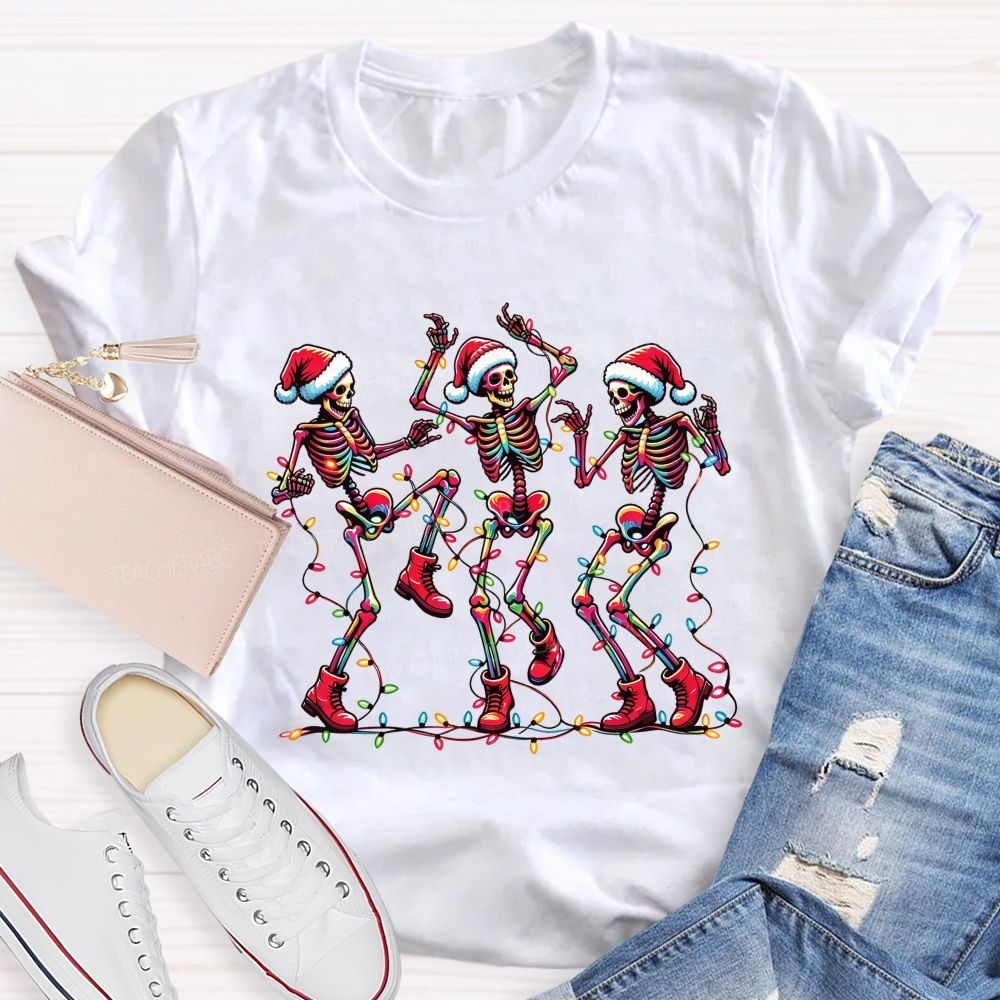 Dancing Christmas Skeletons With Santa Hat Christmas Lights Teacher T-shirt