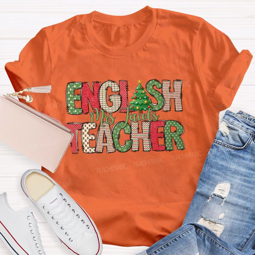Personalized Name English Teacher Patterned Letters Christmas Teacher T-shirt