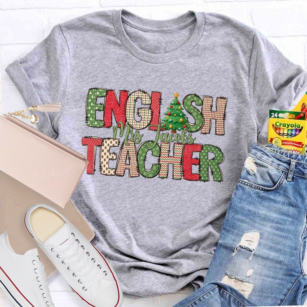Personalized Name English Teacher Patterned Letters Christmas Teacher T-shirt