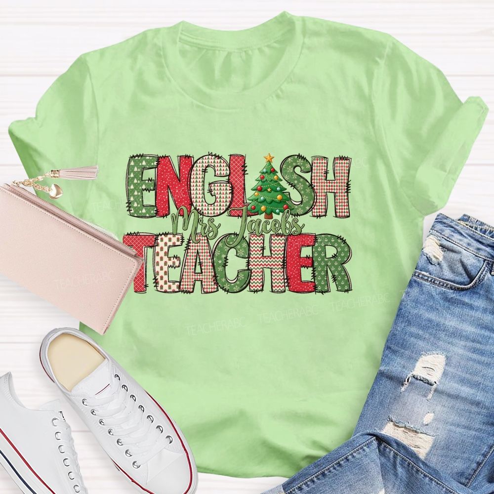 Personalized Name English Teacher Patterned Letters Christmas Teacher T-shirt
