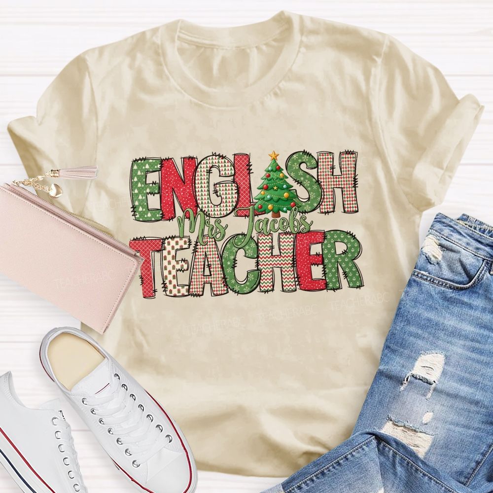 Personalized Name English Teacher Patterned Letters Christmas Teacher T-shirt