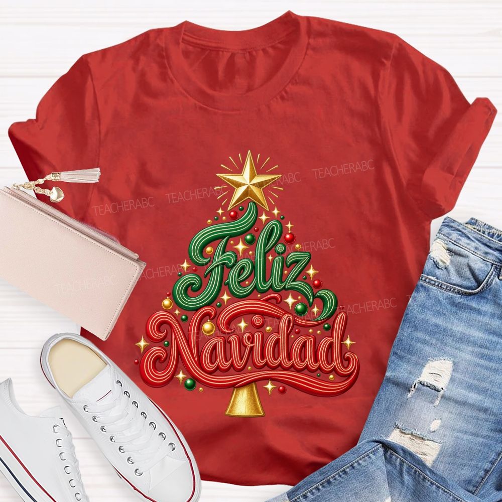 Feliz Navidad Christmas Tree Spanish Merry Christmas Teacher T-shirt