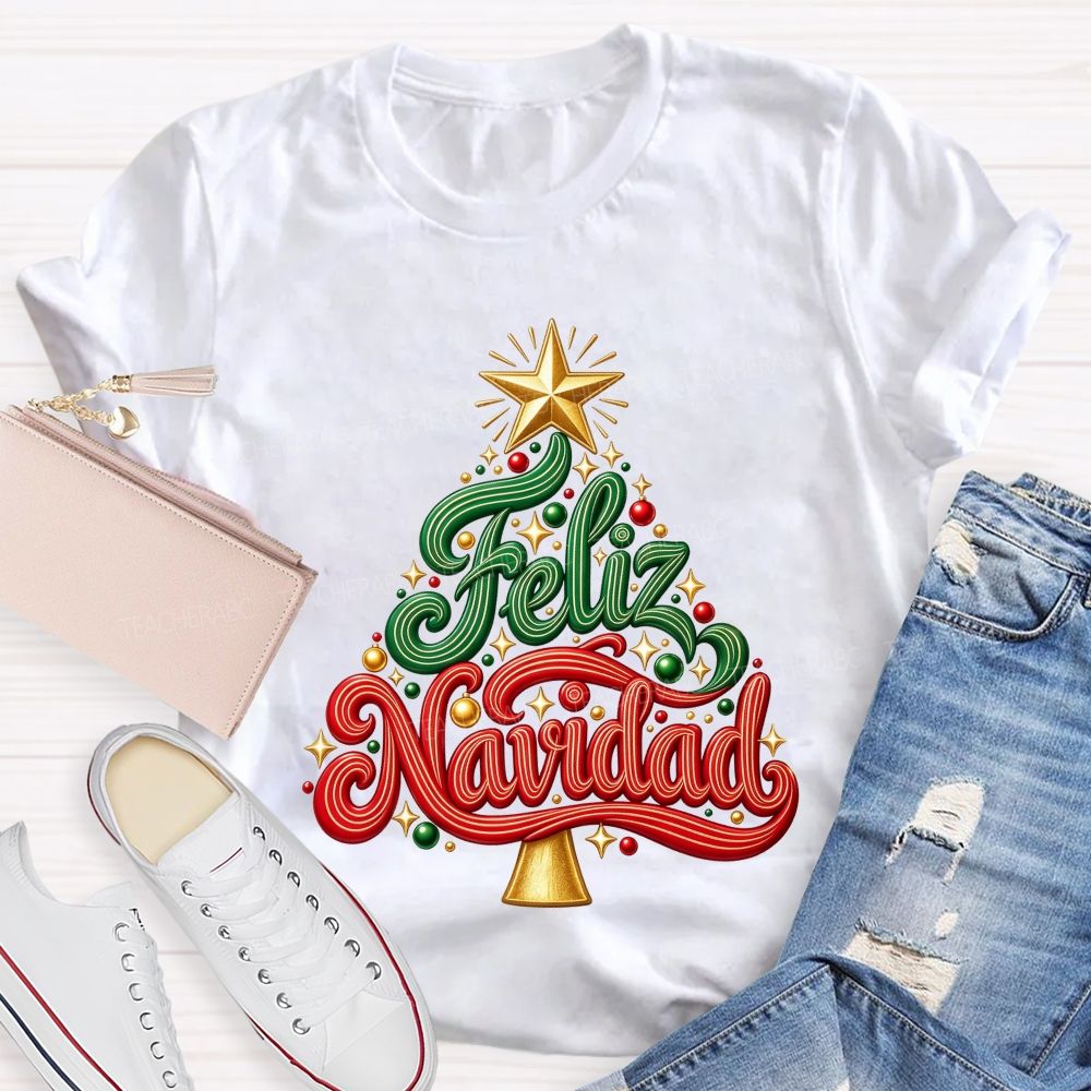 Feliz Navidad Christmas Tree Spanish Merry Christmas Teacher T-shirt
