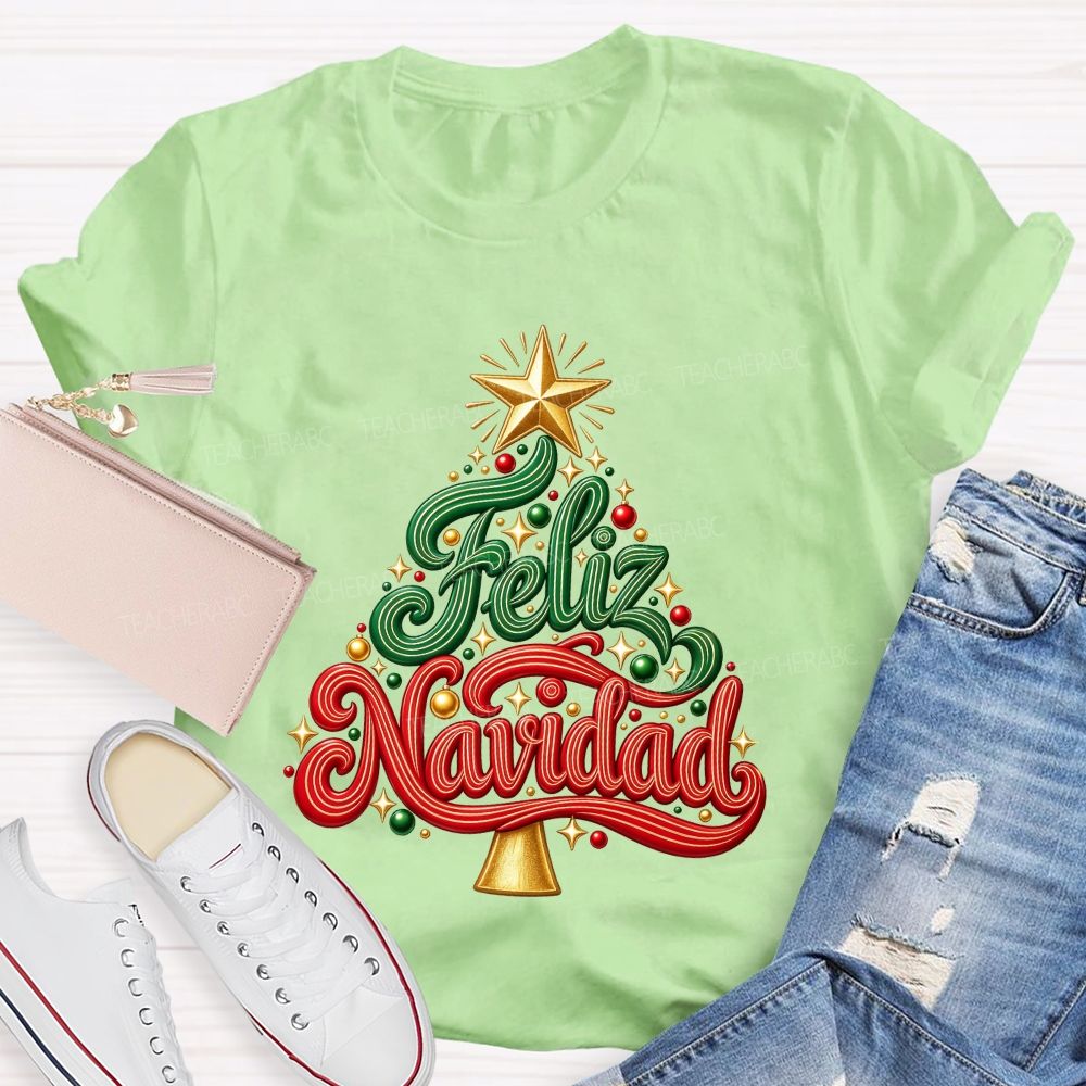 Feliz Navidad Christmas Tree Spanish Merry Christmas Teacher T-shirt