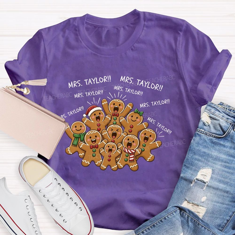 Personalized Name All The Gingerbread Students Christmas Teacher T-shirt