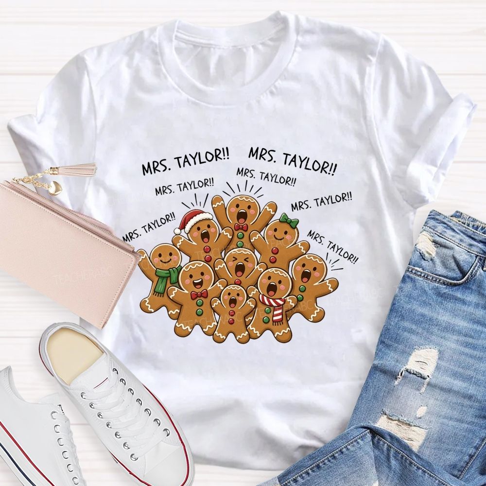 Personalized Name All The Gingerbread Students Christmas Teacher T-shirt