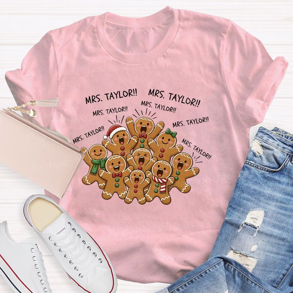 Personalized Name All The Gingerbread Students Christmas Teacher T-shirt
