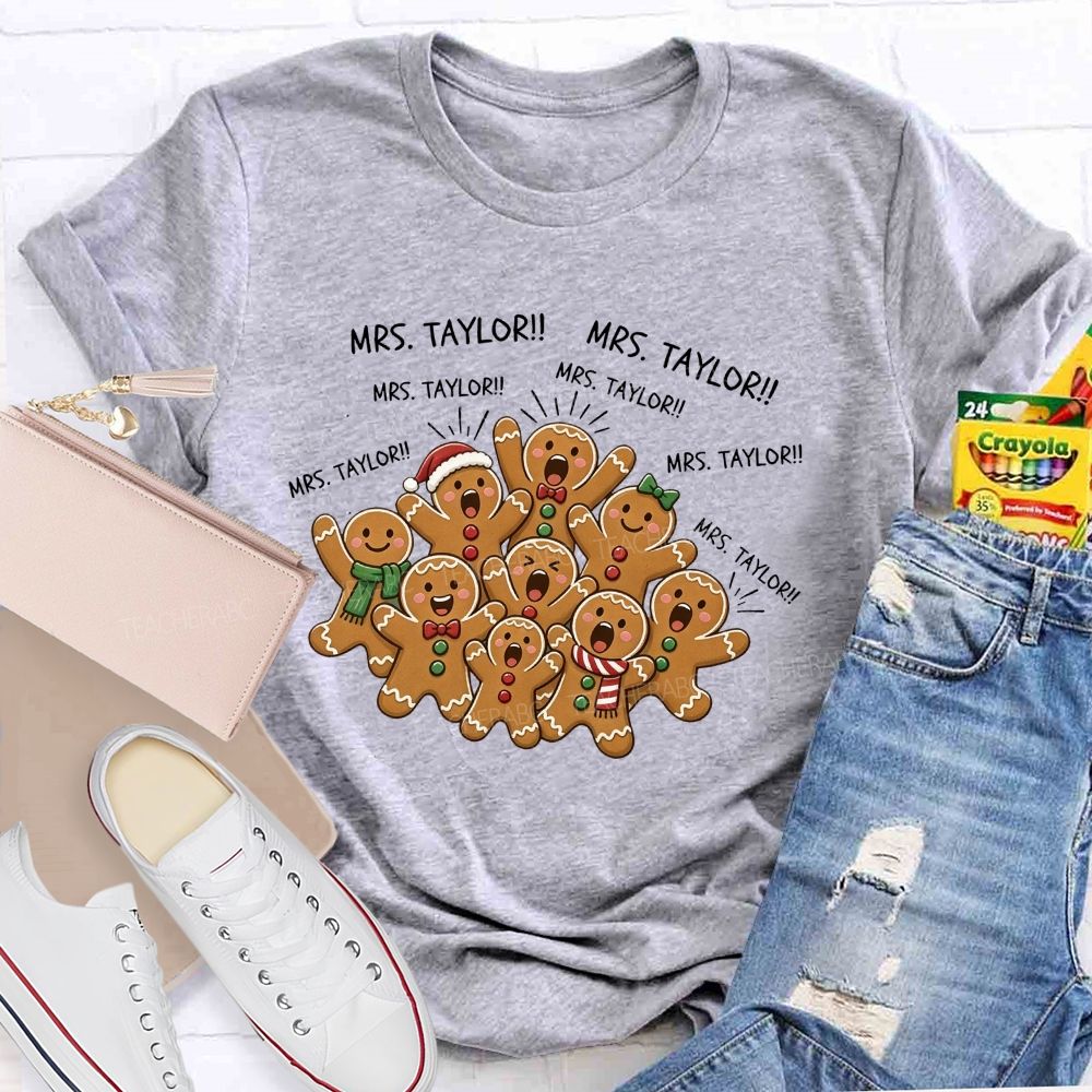 Personalized Name All The Gingerbread Students Christmas Teacher T-shirt
