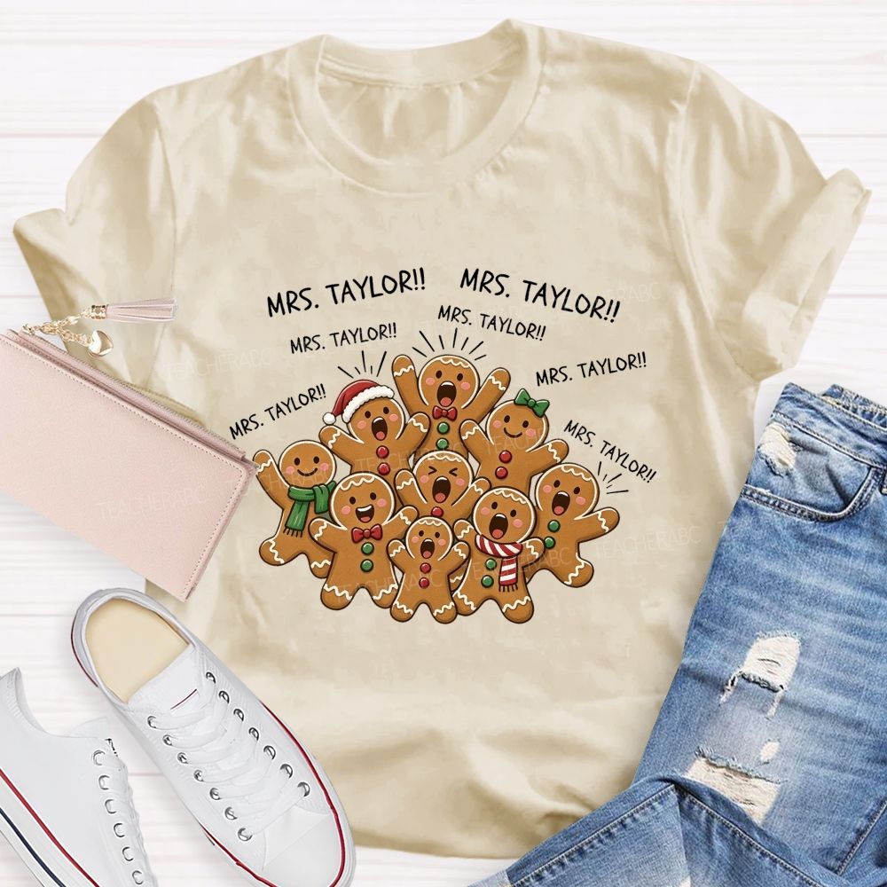 Personalized Name All The Gingerbread Students Christmas Teacher T-shirt