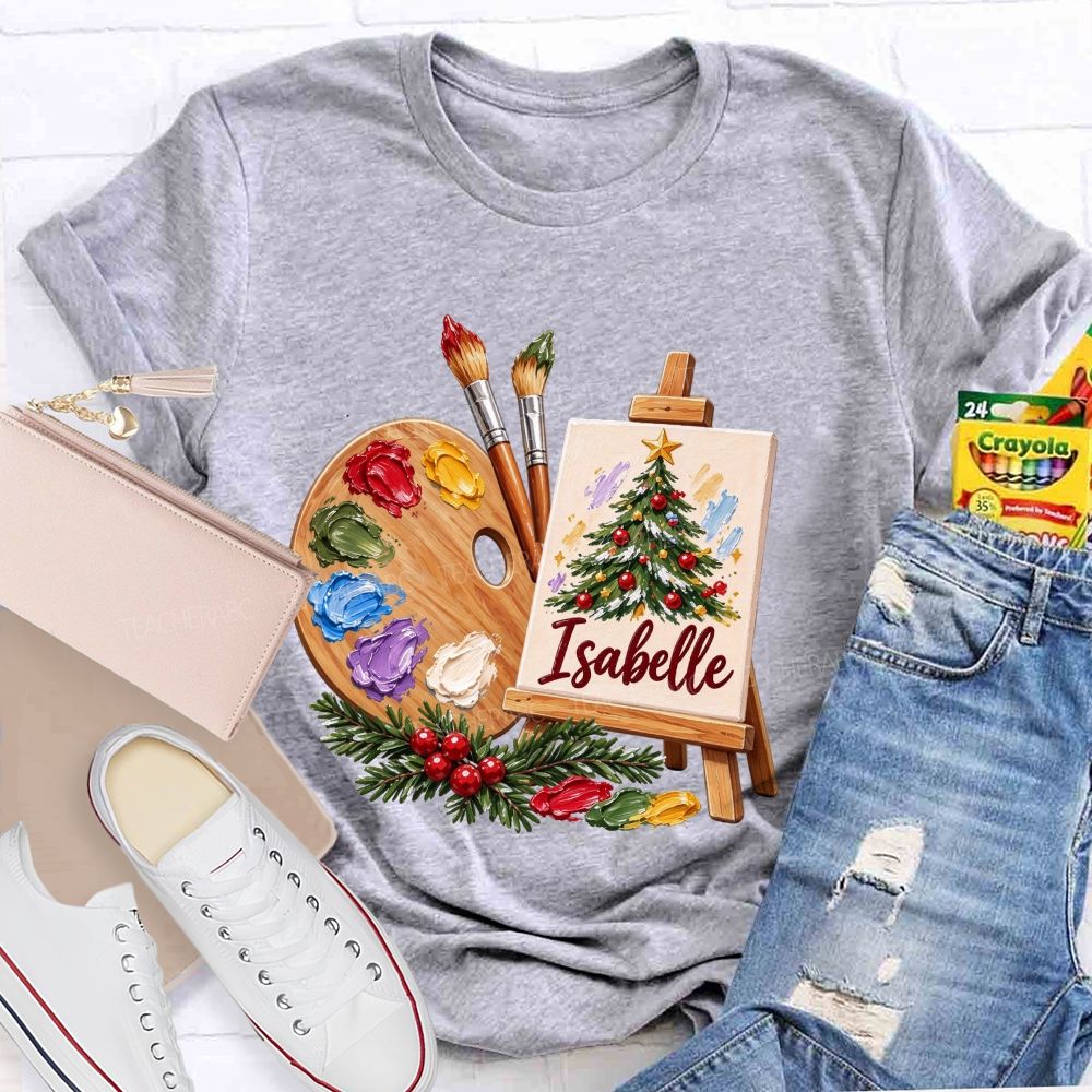 Personalized Name Art Teacher Christmas Artist Holiday Teacher T-shirt