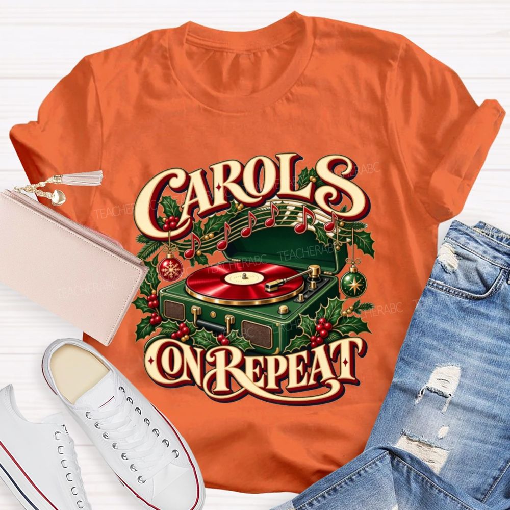 Carols On Repeat Christmas Music Notes Holly Teacher T-shirt