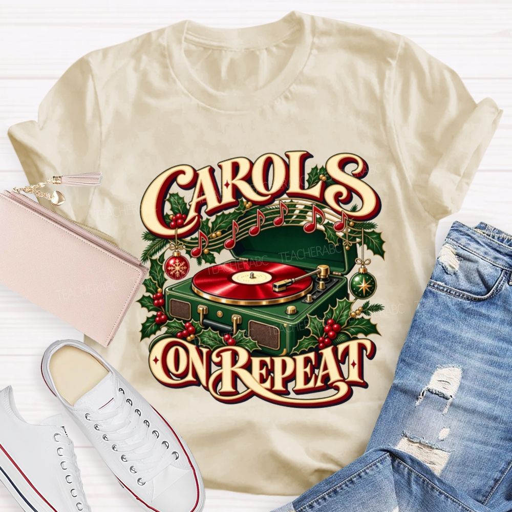 Carols On Repeat Christmas Music Notes Holly Teacher T-shirt