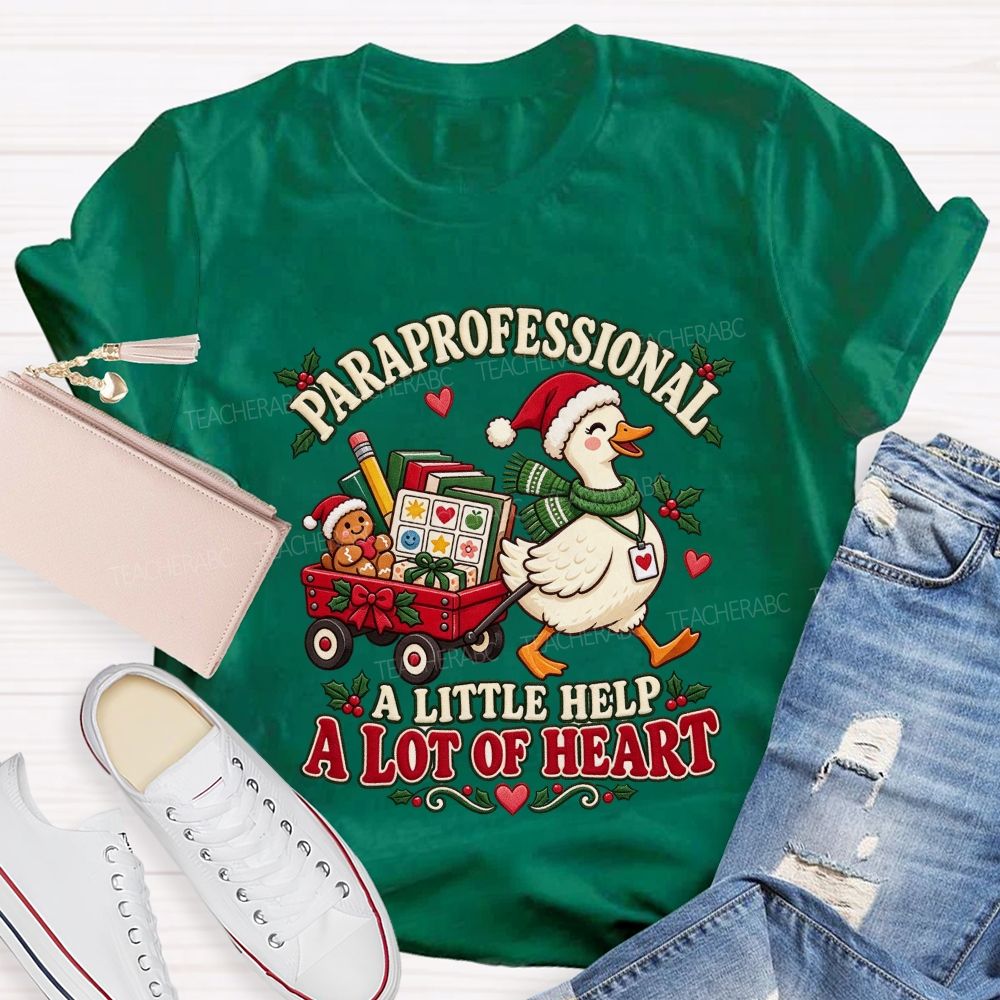 Paraprofessional A Little Help A Lot Of Heart Christmas T-shirt