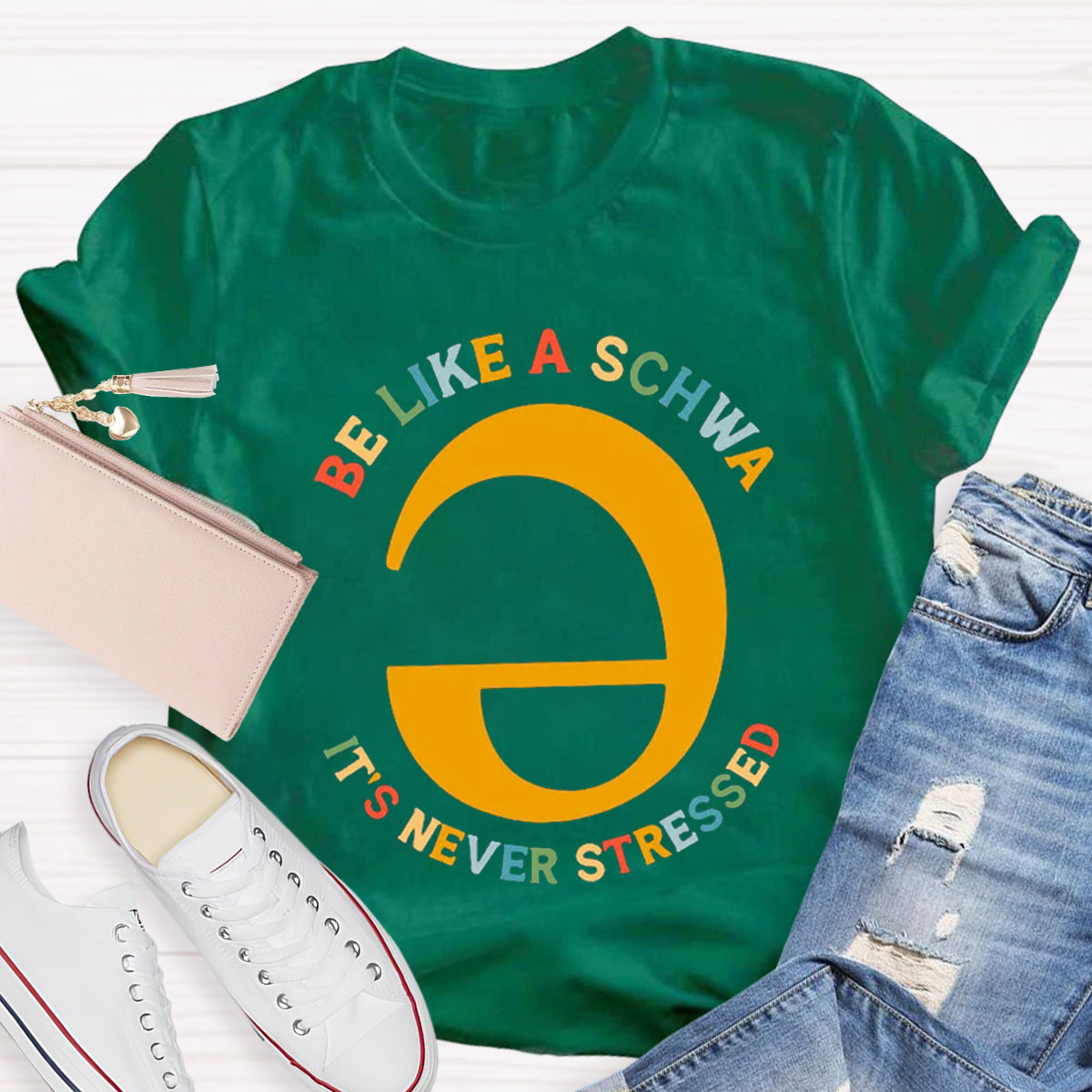 Be Like A Schwa It's Never Stressed Teacher T-Shirt